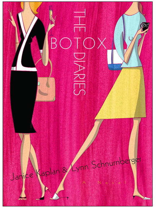 Title details for The Botox Diaries by Janice Kaplan - Wait list